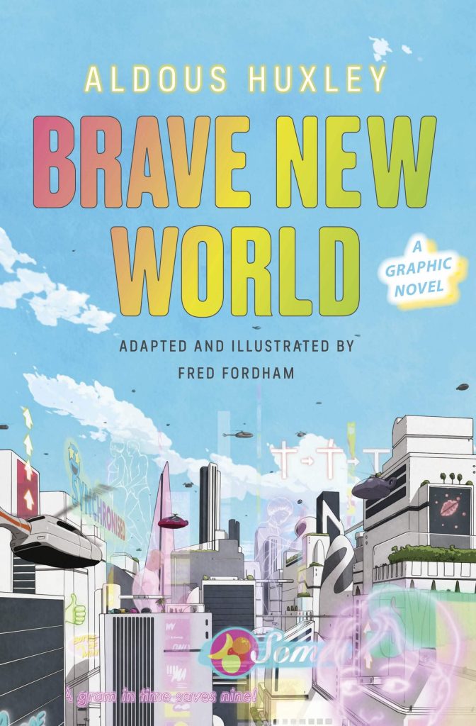 Brave New World by Aldous Huxley