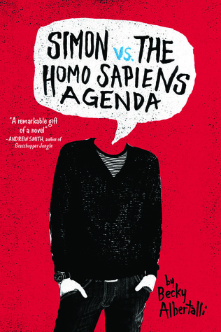 Simon vs. the Homo Sapiens Agenda by Becky Albertalli
