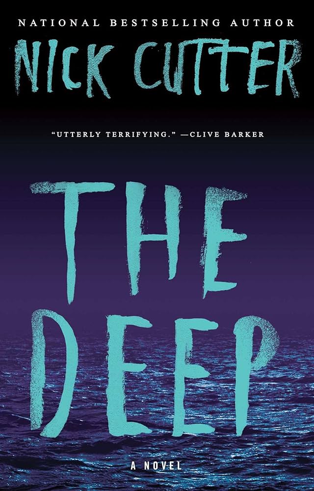 The Deep by Nick Cutter