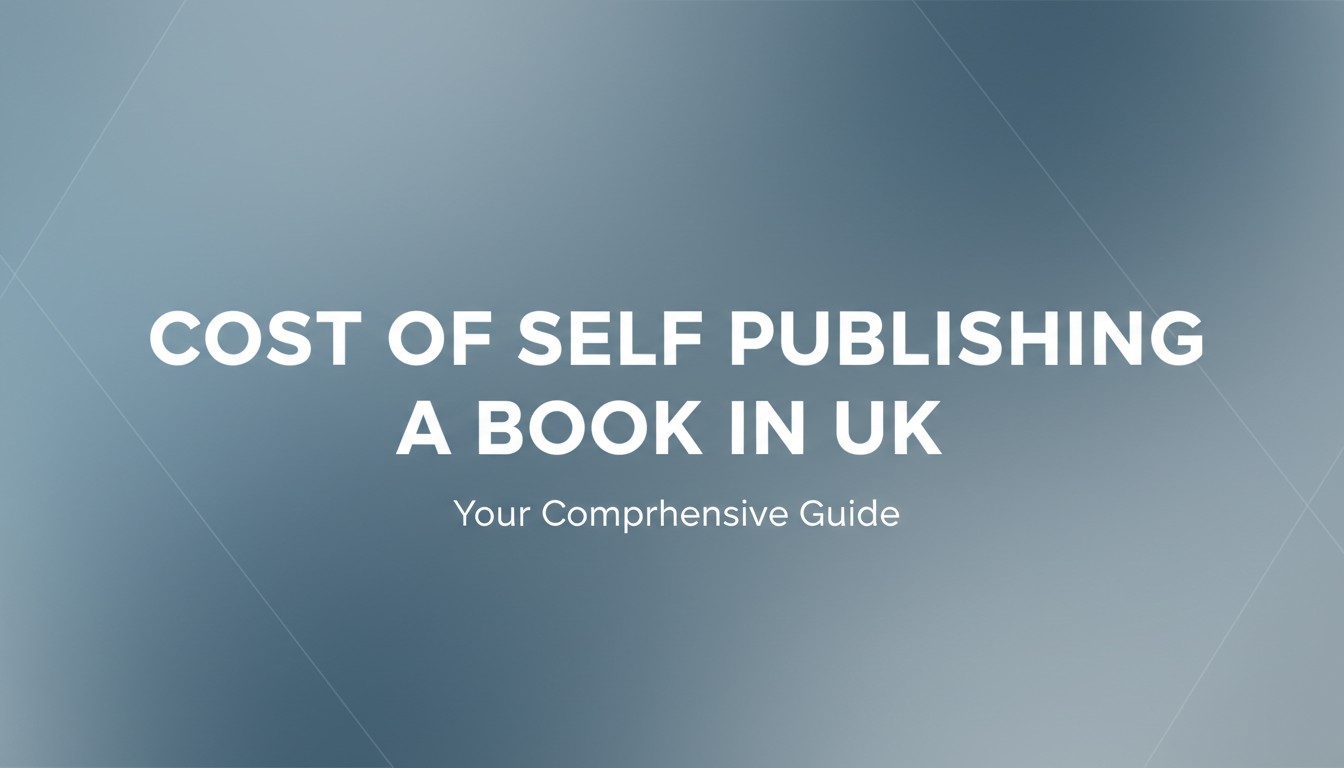 Cost Of Self Publishing A Book In UK