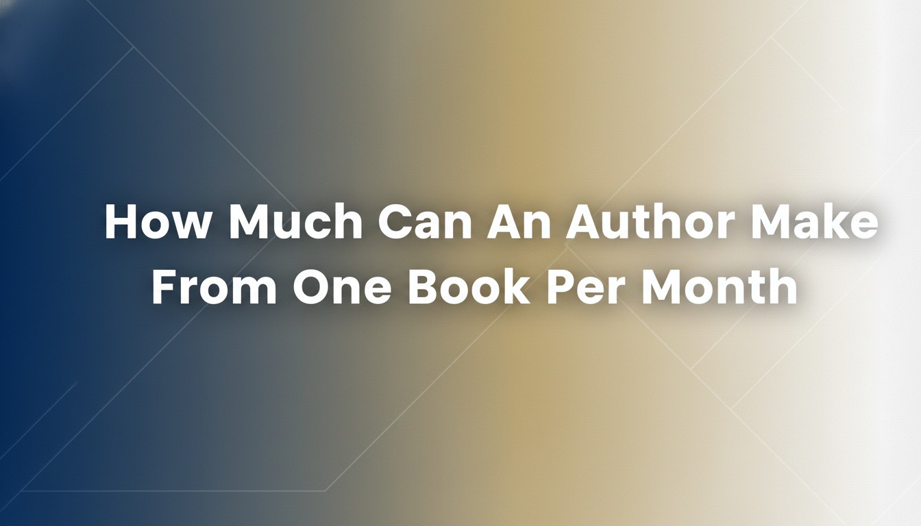 How Much Can An Author Make From One Book Per Month