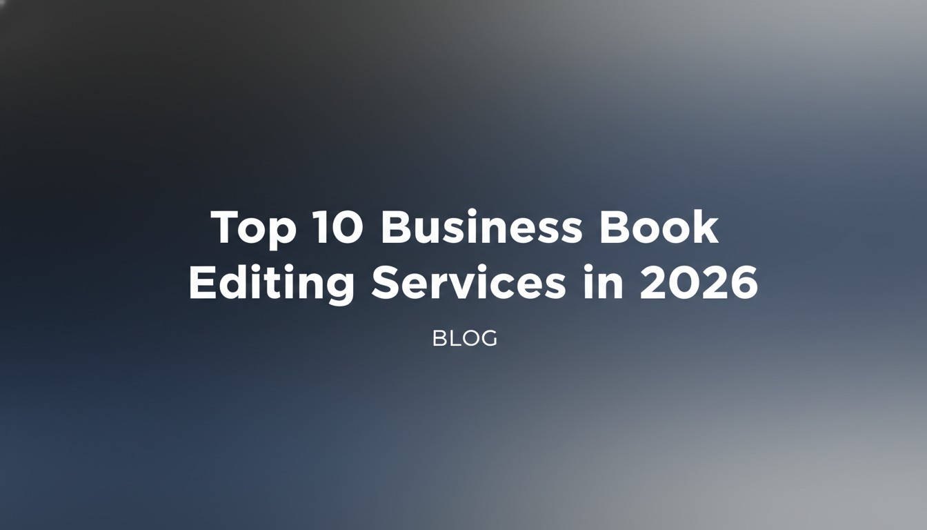 Top 10 Business Book Editing Services in 2026