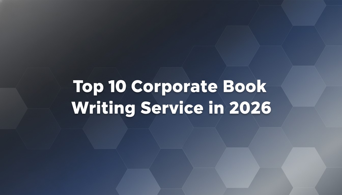 Top 10 Corporate Book Writing Service in 2026